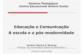 Educação, Comunicação e Pós-Modernidade