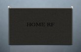 HOME RF PPT