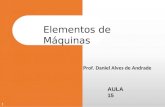 Elementos de Máquinas Prof Daniel - Aula15