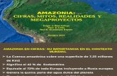 Amazonia Cifras, Mitos Realidades y Megaproyectos
