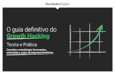Guia Definitivo Growth Hacking