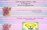 Ortografia Da Língua Portuguesa