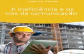 A ineficiência e os nós da comunicação