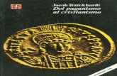 BURCKHARDT-Del Paganismo Al Cristianismo
