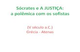 1 - Sócrates e a Justiça - A Polêmica Com Os Sofistas