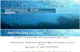 EVA-MVA Fabiano Loula e amigos Trabalho controladoria Fappes