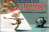 BONET, J. v. - Teologia Del Gusano. Autoestima y Evangelio - Sal Terrae, 2000