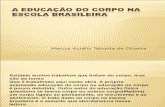 A Educação Do Corpo Na Escola Brasileira