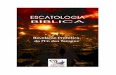 Escatologia Bíblica, Revelação Profética Do Fim Dos Tempos