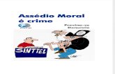 Assedio Moral e Crime - Previna-se Denuncie (SINTTEL - DF)