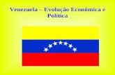 Venezuela – Evolução Econômica e Política. Venezuela e Petróleo ● 7,5% do total de reservas conhecidas de petróleo do mundo ● 6ª maior reserva mundial.