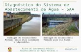 Diagnóstico do Sistema de Abastecimento de Água - SAA Plano de Saneamento Básico - Abastecimento de Água Potável e Esgotamento Sanitário – Erechim Barragem.