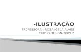 PROFESSORA : ROSÂNGELA ALVES CURSO DESIGN-2009.2.