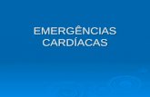 EMERGÊNCIAS CARDÍACAS. IMPORTÂNCIA: o grupo de doenças cardiovasculares é a principal causa de mortes no Brasil. Representa um total de 30% dos óbitos.
