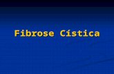 Fibrose Cística. Doença hereditária autossômica recessiva conseqüente a ausência ou deficiência de uma proteína de membrana, denominada Cystic Fibrosis.