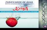 Soluções Inovadoras e Tecnológicas com Pioneirismo em Naturopatia PURIFICADOR DE ÁGUA KRIYÁ ACQUASCIENCE TECHNOLOGY.