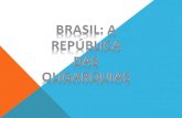 História, 9º Ano do Ensino Fundamental Brasil: a República das Oligarquias REPUBLICANISMO É A IDEOLOGIA A QUAL UMA NAÇÃO É GOVERNADA COMO UMA REPÚBLICA.