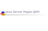 Java Server Pages (JSP). O que é uma página JSP É uma página HTML com trechos de programa Java embutidos e outras tags especiais A parte dinâmica da página.