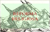 REFORMA RELIGIOSA Conceito Movimento político- religioso, responsável pelo rompimento da unidade cristã européia.