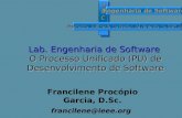 DDSSCCDDSSCC Engenharia de Software Engenharia de Software Processo Unificado de Desenvolvimento de Software Processo Unificado de Desenvolvimento de Software