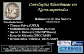 Correlações Eletrônicas em Nano-superredes Apoio: Esta apresentação pode ser obtida do site rrds/rrds.html rrds/rrds.html.