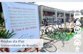 Rodas da Paz Universidade de Brasília. Fonte: David Duarte Lima.