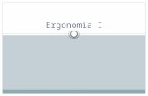Ergonomia I. Classificação da Ergonomia Ergonomia de concepção Ergonomia de correção Ergonomia de conscientização Ergonomia de participação.