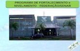 PROGRAMA DE FORTALECIMENTO e NIVELAMENTO - FEDERAÇÃO/SENAR.