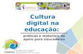 Cultura digital na educação: práticas e materiais de apoio para educadores.