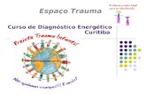 Curso de Diagnóstico Energético Curitiba Espaço Trauma.