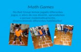 Math Games No Red Group temos jogado diferentes jogos, e além de nos divertir, aprendemos a pensar matematicamente, desenvolvendo diferentes habilidades!
