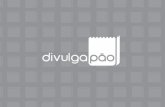 DIVULGAPÃO A DivulgaPão é uma empresa de comunicação especializada na comercialização de Publicidades em Sacos de Pão, um novo conceito para divulgar.