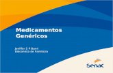 Medicamentos Genéricos Jeniffer S P Barni Balconista de Farmácia.