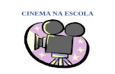 CINEMA NA ESCOLA. Cinema: ferramenta pedagógica O Cinema é um complemento da – Formação Cognitiva – Afetiva e – Moral dos alunos à medida que recorre.