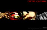 CENTRO CULTURAL GRUPO 4 CAMILA B. | INAH | GIOVANA | RAQUEL | TATIANE.