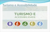Turismo e Acessibilidade. Proposta de Estágio Turismo e Acessibilidade Surgiu este ano em parceria entre a Agência Modelo de Turismo JK e a Sala de Recurso.