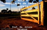 Aula 6 Avaliação de imóveis rurais Prof. Me. Ariane Teixeira.