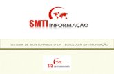 SISTEMA DE MONITORAMENTO DA TECNOLOGIA DA INFORMAÇÃO.