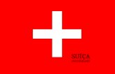 SUÍÇA SWITZERLAND. ÍNFORMAÇÕES GERAIS forma de governo: república confederal; superfície: 41.284 km²; população (2008): 7.581.520 habitantes (94º posição.