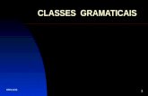 6/8/2015 1 CLASSES GRAMATICAIS. 6/8/2015 2 Existem 10 Classes Gramaticais SubstantivoPronomes AdjetivoVerbo AdvérbioConjunção ArtigoNumeral PreposiçãoInterjeição.