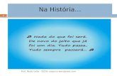 1 Prof. Paulo Leite - BLOG: ospyciu.wordpress.com Na História…