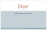 FISIOPATOLOGIA Dor Paulo A Herrera - Anestesiologia - Hospital Evang©lico de Londrina