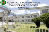 HOSPITAL E MATERNIDADE EVANGÉLICO DE PONTA GROSSA.