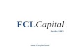 FCLCapital Junho 2015 . 1 FCL Equities FIA FCLCapital 2 Plano de Crescimento 3 A Gestora Plano de Crescimento FCL Equities - Pág. 12.