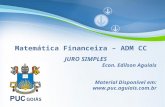 Powerpoint Templates Matemática Financeira – ADM CC JURO SIMPLES Econ. Edilson Aguiais Material Disponível em: .