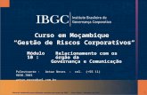 Material elaborado para utilização exclusiva nos cursos do IBGC. Artur Neves – Novembro de 2010Material elaborado para utilização exclusiva nos cursos.