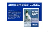 Apresentação COSEC 20081 apresentação COSEC COSEC: líder destacado em seguro de créditos e caução em Portugal, integrado num dos maiores grupos financeiros.