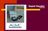 Rapid Reader Resumido. Apresentação Caros Clientes, É uma grande satisfação para a Grimextur Diagnósticos distribuidor de American Bio Medica Corporation.