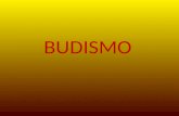 BUDISMO. O Budismo começou com a história do príncipe Siddartha Gautama que um dia abandonou: 1.Seu palácio; 2.Sua família 3.Suas riquezas; 4.Seu poder.