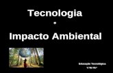 Tecnologia e Impacto Ambiental Educação Tecnológica 7.º/8.º/9.º.